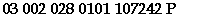 03 002 028 0101 107242 P