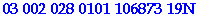 03 002 028 0101 106873 19N